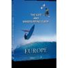 Stoked Publications  Kite and Windsurfing Guide Europe 
